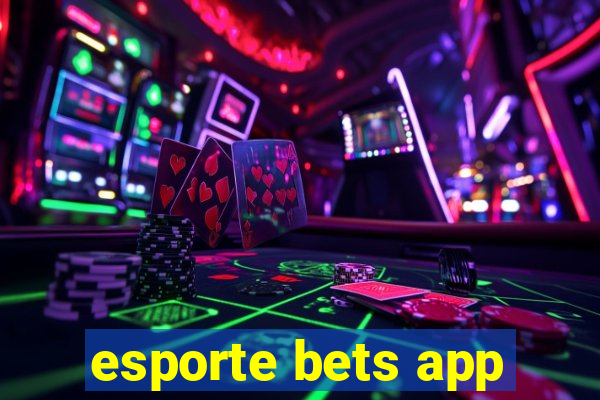 esporte bets app