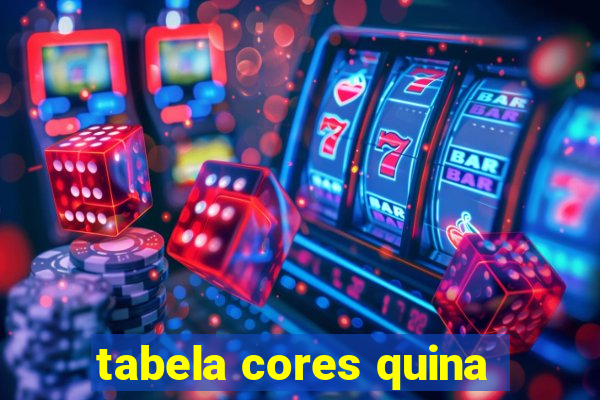 tabela cores quina