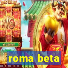 roma beta