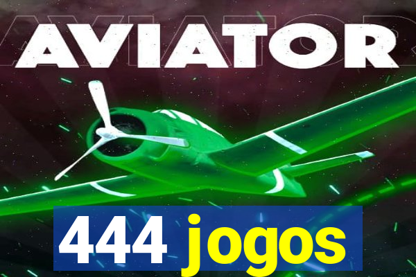 444 jogos