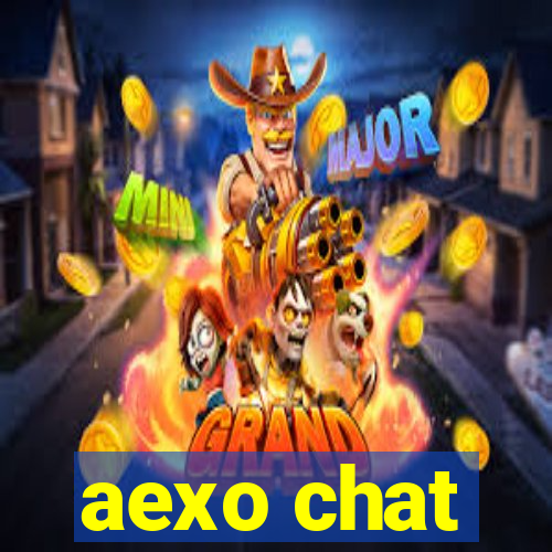 aexo chat