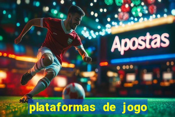 plataformas de jogo do tigre