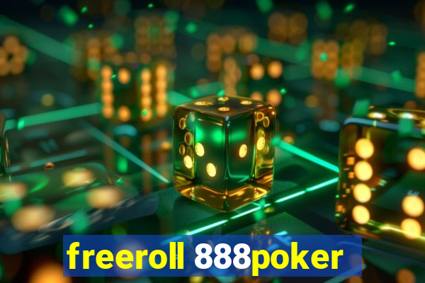 freeroll 888poker