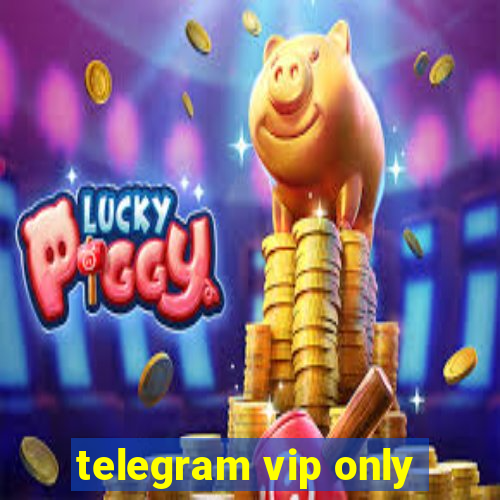 telegram vip only