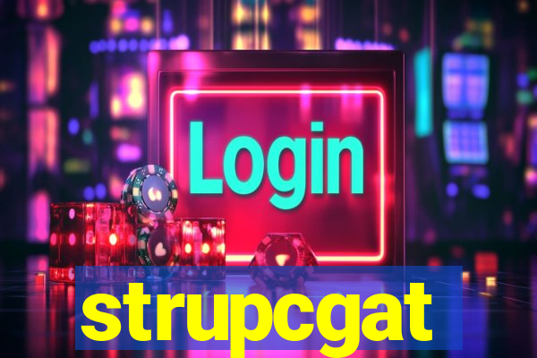 strupcgat