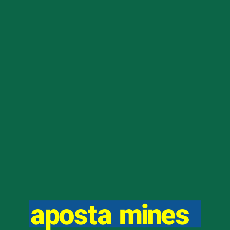 aposta mines