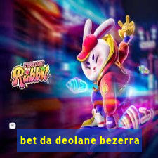 bet da deolane bezerra