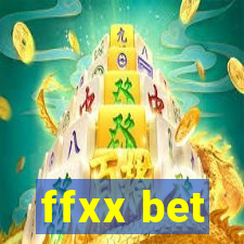 ffxx bet