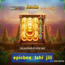 epicbox lahi jili fun sabong