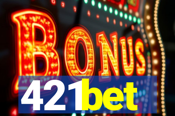 421bet