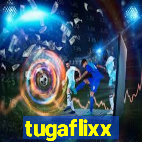 tugaflixx