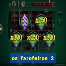 os farofeiros 2 rede canais