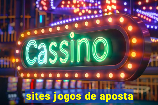 sites jogos de aposta