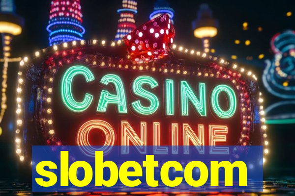 slobetcom