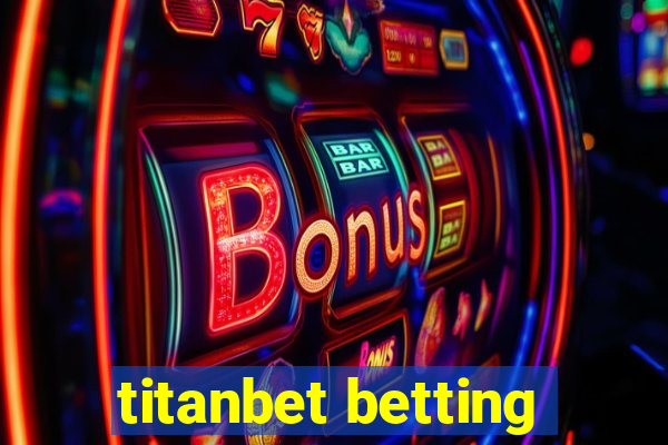 titanbet betting