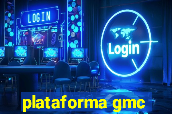 plataforma gmc