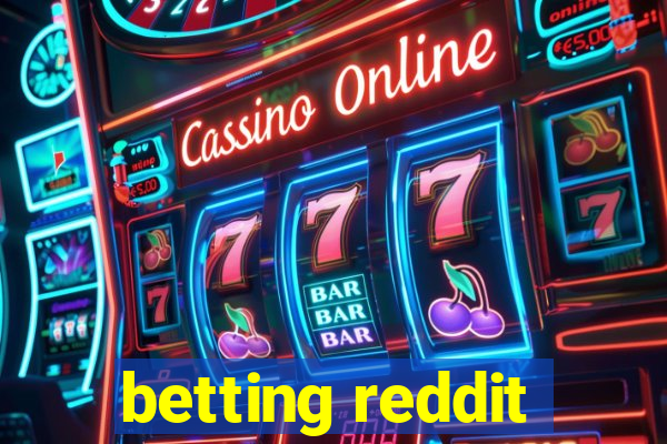 betting reddit