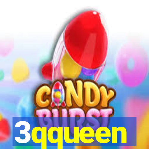 3qqueen