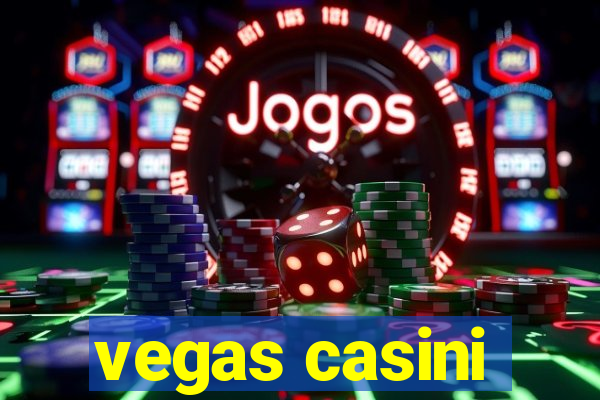 vegas casini