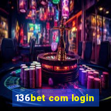 136bet com login