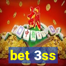 bet 3ss