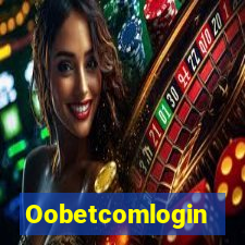 Oobetcomlogin