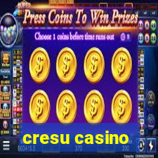 cresu casino