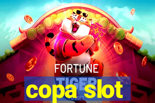 copa slot