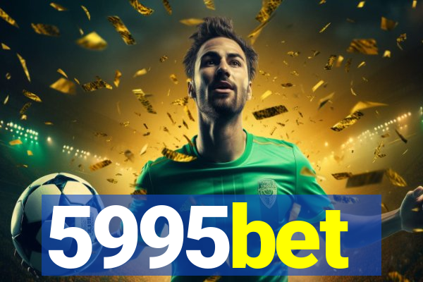 5995bet