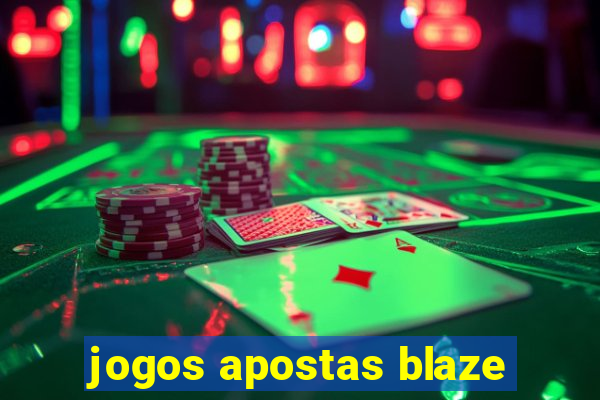 jogos apostas blaze