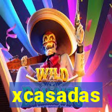 xcasadas