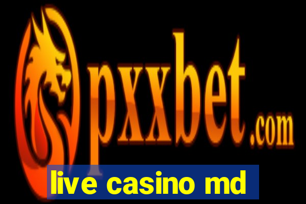 live casino md