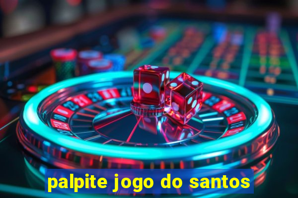 palpite jogo do santos