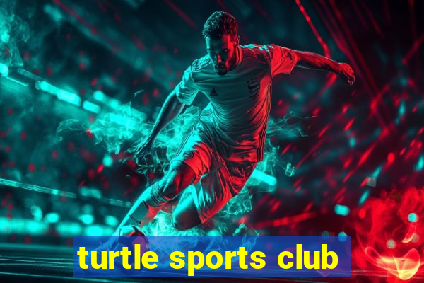 turtle sports club