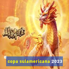 copa sulamericana 2023