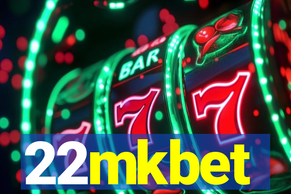 22mkbet