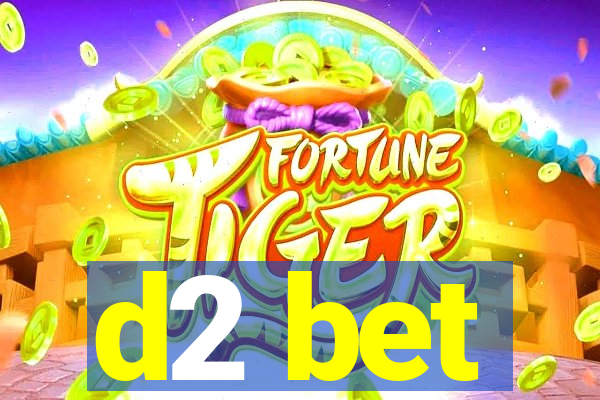 d2 bet