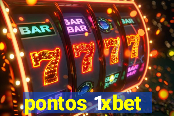 pontos 1xbet