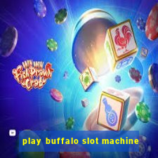 play buffalo slot machine