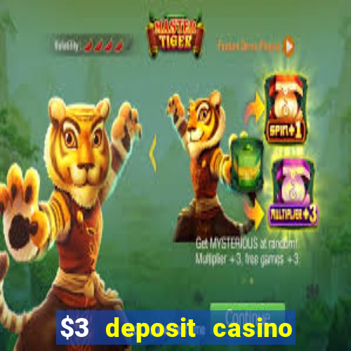 $3 deposit casino nz 2021