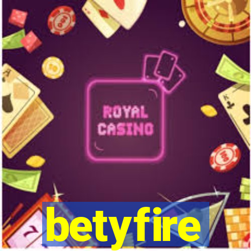 betyfire