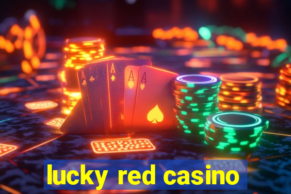 lucky red casino