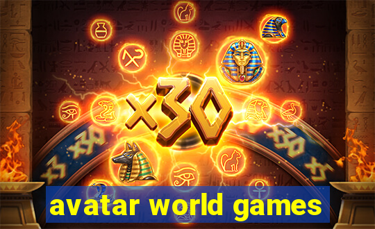 avatar world games