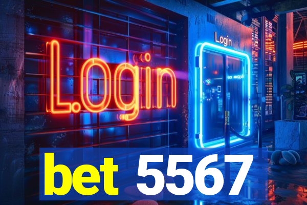 bet 5567