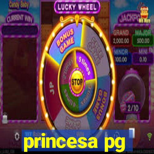 princesa pg