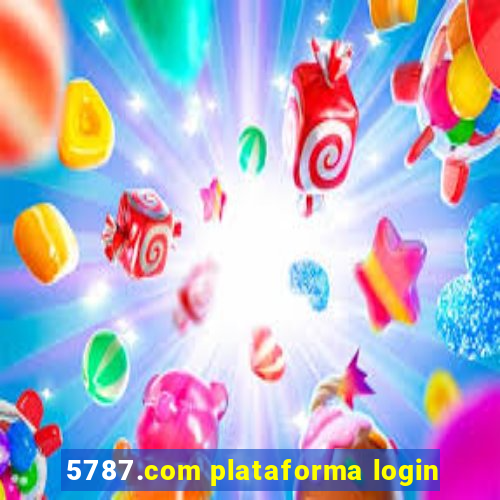 5787.com plataforma login