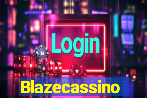 Blazecassino