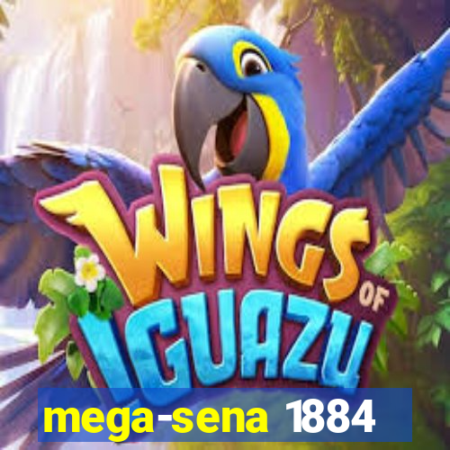 mega-sena 1884