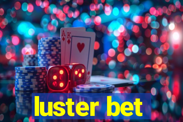 luster bet