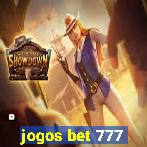 jogos bet 777